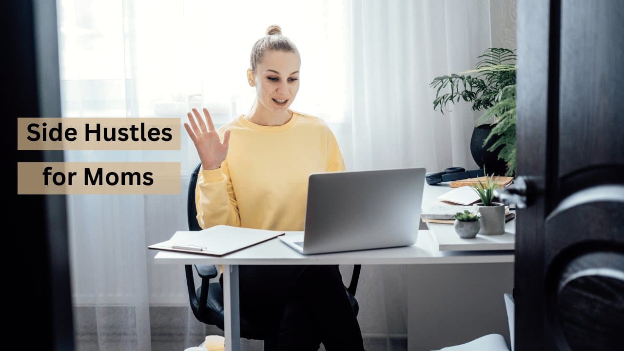 side hustles for moms 2026